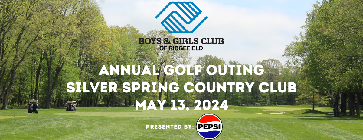 2024 Boys & Girls Club of Ridgefield Golf Outing